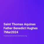 Traditional Catholic Sermons