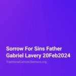 Traditional Catholic Sermons